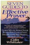 Seven Guides To Effective Prayer