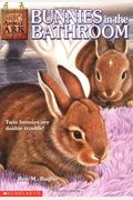 Bunnies In The Bathroom (Animal Ark Series #15)