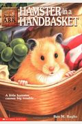 Hamster in a Handbasket (Animal Ark Series #16)