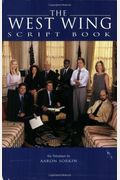 The West Wing Script Book (Newmarket Shooting Script)