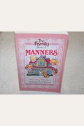 The Family Book Of Manners