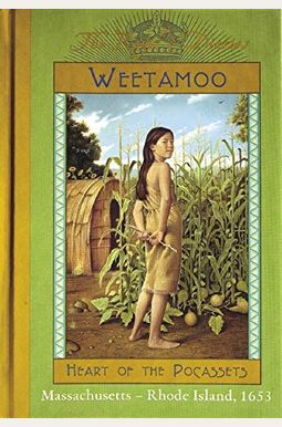 Weetamoo: Heart Of The Pocassets, Massachusetts - Rhode Island, 1653 (The Royal Diaries) Weetamoo: Heart Of The Pocassets, Massachusetts - Rhode Island, 1653 (The Royal Diaries)