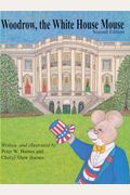 Woodrow, The White House Mouse