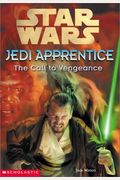 Star Wars: Jedi Apprentice #16: The Call To Vengeance