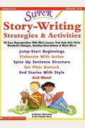 Super Story-Writing Strategies & Activities