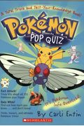 Pokemon: Pokemon Pop Quiz!: A Total Trivia And Test Your Knowledge Book: A Total Trivia And Test Your Knowledge Book!