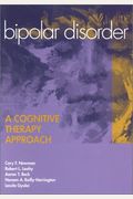 Bipolar Disorder: A Cognitive Therapy Approach