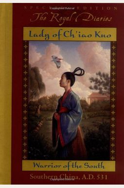Lady Of Ch'iao Kuo: Warrior Of The South Lady Of Ch'iao Kuo: Warrior Of The South