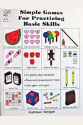 Simple Games For Practicing Basic Skills