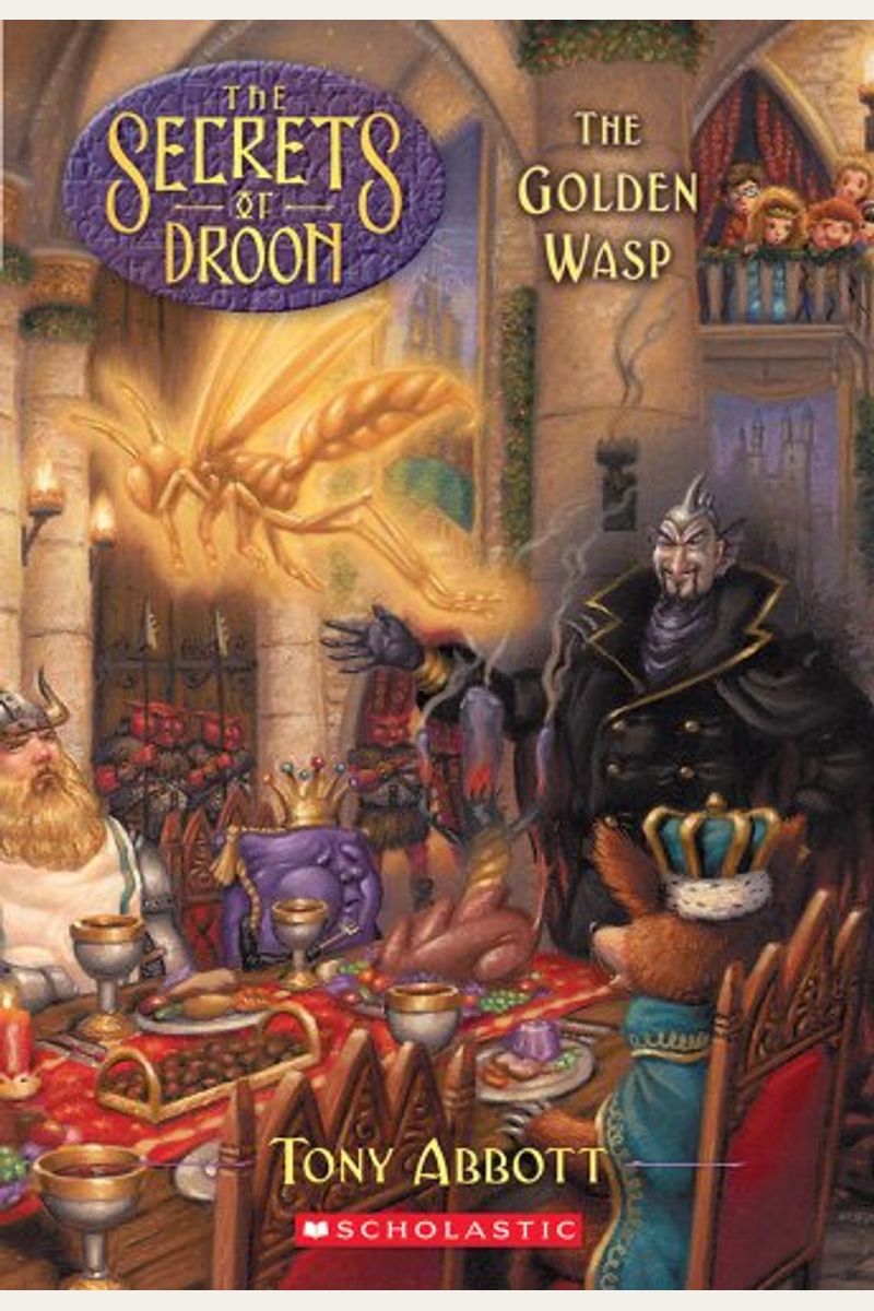 The Golden Wasp (The Secrets Of Droon, 8)