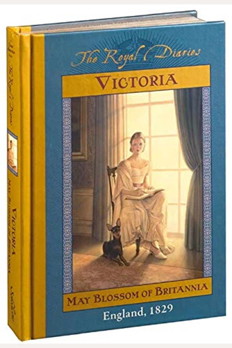 The Royal Diaries:  Victoria, May Blossom Of