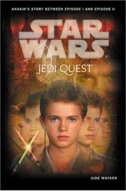 Star Wars: The Jedi Quest Star Wars: The Jedi Quest