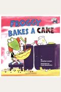 Froggy Bakes A Cake
