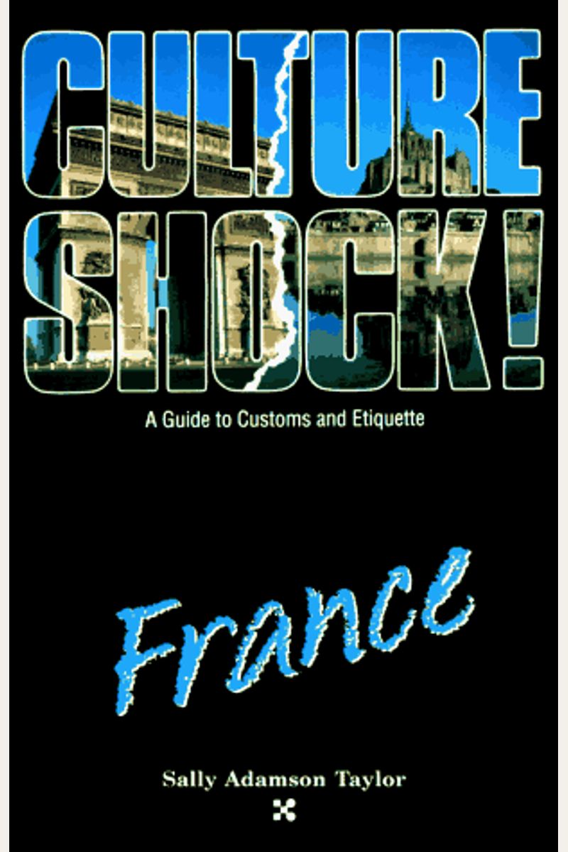 Culture Shock! France