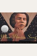 When Marian Sang: The True Recital Of Marian Anderson: True Recital Of Marian Anderson, The