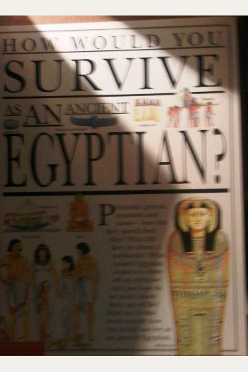 How Would You Survive As An Ancient Egyptian?