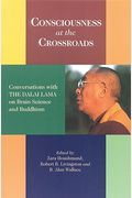 Where Buddhism Meets Neuroscience: Conversations With The Dalai Lama On The Spiritual And Scientific Views Of Our Minds