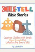Clip And Tell Bible Stories