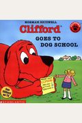 Clifford Goes To Dog School
