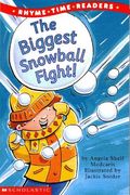 The Biggest Snowball Fight (Rhyme Time Readers)