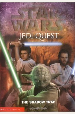 The Shadow Trap (Star Wars: Jedi Quest, Book 6) The Shadow Trap (Star Wars: Jedi Quest, Book 6)