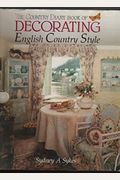 The Country Diary Book of Decorating: English Country Style