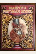 Diary Of A Victorian Mouse