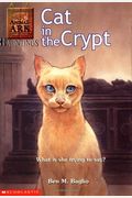 Cat In The Crypt (Animal Ark Hauntings #2)