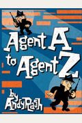 Agent A To Agent Z