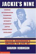 Jackie's Nine: Jackie Robinson's Values To Live By