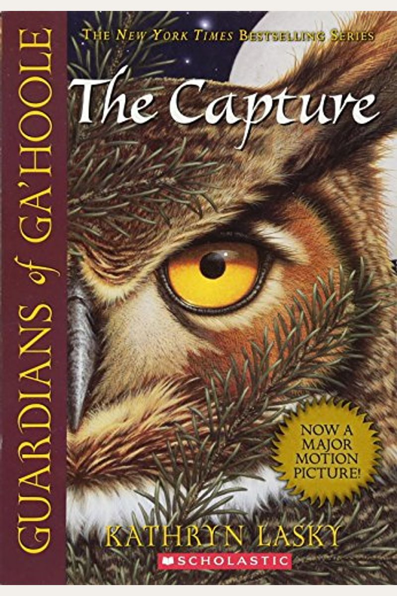 The Capture (Guardians Of Ga'hoole, Book 1)