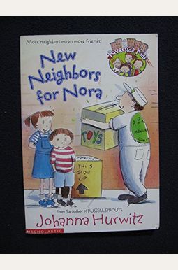 New Neighbors For Nora New Neighbors For Nora