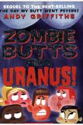 Zombie Butts From Uranus