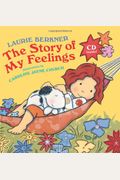 Story Of My Feelings [With Audio Cd]