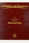 Advanced Dungeons & Dragons, The Complete Book Of Humanoids : Player's Handbook Rules Supplement