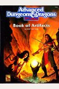 Book Of Artifacts: Advanced Dungeons And Dragons Accessory Rulebook