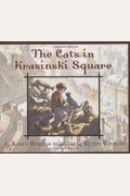 The Cats In Krasinski Square