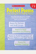 Perfect Poems with Strategies for Building Fluency: Grades 1-2