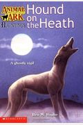 Hound On The Heath (Animal Ark Hauntings #6)