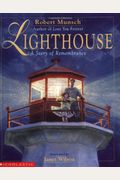 Lighthouse: A Story Of Remembrance