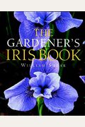 The Gardener's Iris Book