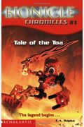 Tale Of The Toa: Bionicle Chronicles