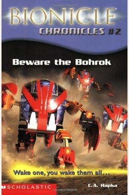 Beware The Bohrok Beware The Bohrok