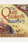 The Quiltmaker's Journey