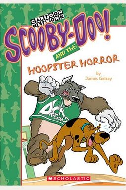 Scooby-Doo! And The Hoopster Horror (Scooby-Doo Mysteries, No. 31) Scooby-Doo! And The Hoopster Horror (Scooby-Doo Mysteries, No. 31)