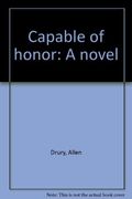 Capable of honor: A novel