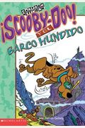 Scooby-Doo Y El Barco Hundido: Sunken Ship, The (Scooby-Doo Mysteries)
