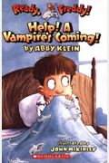 Ready, Freddy! #6: Help! a Vampire's Coming!: Help! a Vampire's Coming!