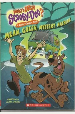 Scooby-Doo And The Mean, Green, Mystery Machine Scooby-Doo And The Mean, Green, Mystery Machine