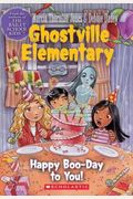 Happy Boo-Day to You (Ghostville Elementary #6)